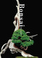 Bonsai (Reprint Edition) by Kunio Kobayashi, Kazuhiko Tajima, 9784756248299