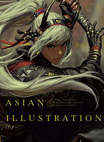 Asian Illustration (46 Asian illustrators with distinctively sensitive and expressive styles) by Guweiz, PIE International, 9784756253408