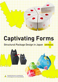 Captivating Forms (Structural Package Design in Japan) by PIE International, 9784756251671