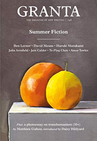 Granta 148 (Summer Fiction) by Sigrid Rausing, 9781909889255