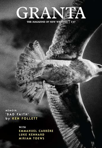 Granta 137 by Sigrid Rausing, Sigrid Rausing, 9781905881994