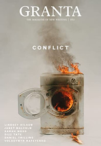 Granta 160: Conflict by Sigrid Rausing, 9781909889491