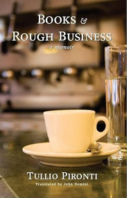 Books and Rough Business by Tullio Pironti, 9781597091299