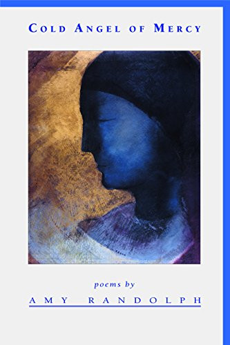 Cold Angel of Mercy by Amy Randolph, 9781888996555