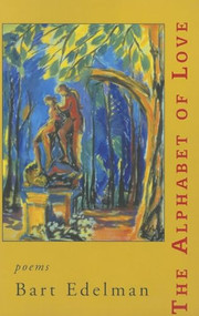 Alphabet of Love by Bart Edelman, 9781888996098