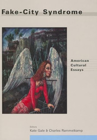 FAKE CITY SYNDROME by CHARLES & KATE RAMMELKAMP & GALE, 9781888996609