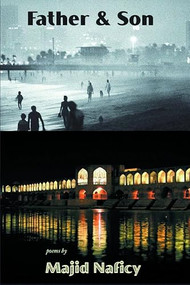 FATHER & SON by MAJID NAFICY, 9781888996685