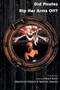 Did Pirates Rip Her Arms Off? (An Anthology) by Robert Kane, Stephanie Halpern, Spencer Seward, 9781597094955