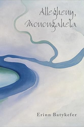 Allegheny, Monongahela by Erinn Batykefer, 9781597091343