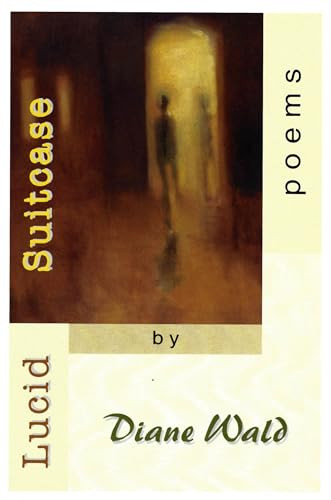 Lucid Suitcase by Diane Wald, 9781888996166