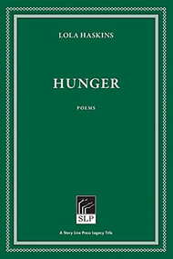 Hunger - 9781586540616 by Lola Haskins, 9781586540616