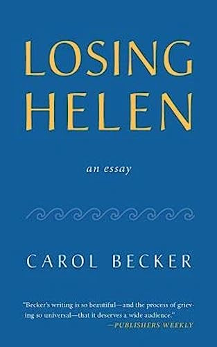 Losing Helen by Carol Becker, 9781597099905