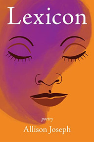 Lexicon by Allison Joseph, 9781597097178