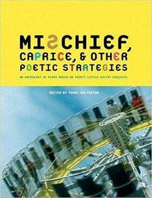 MISCHIEF CAPRICE AND OTHER POETIC STRATEGIES by Terry Wolverton, 9781888996173