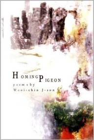 Homing Pigeon by Wooi-chin J-son, 9789810435059