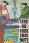 Later the House Stood Empty by Melina Draper, 9781597099738