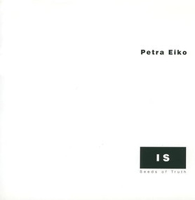 IS by PETRA EIKO, 9781888996388