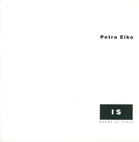 IS by PETRA EIKO, 9781888996388