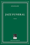 Jazz Funeral - 9781586540784 by Julie Kane, 9781586540784