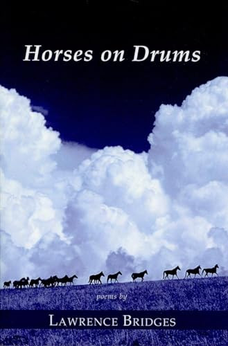 HORSES ON DRUMS by Lawrence BRIDGES, 9781597090612