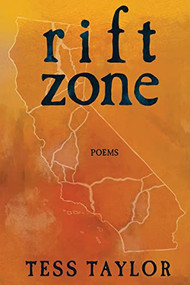 Rift Zone by Tess Taylor, 9781597097765