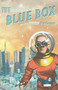 The Blue Box by Ron Carlson, 9781597092753