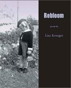 REBLOOM by Lisa C. Krueger, 9781888996791