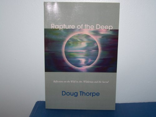 RAPTURE OF THE DEEP by DOUG THORPE, 9781597090551