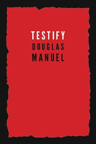 Testify - 9781597090452 by Douglas Manuel, 9781597090452