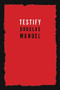 Testify - 9781597090452 by Douglas Manuel, 9781597090452