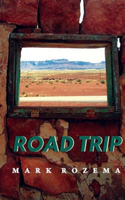 Road Trip - 9781597099943 by Mark Rozema, 9781597099943