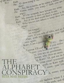 The Alphabet Conspiracy by Rita Mae Reese, 9780980040739
