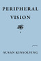 Peripheral Vision - 9781597096157 by Susan Kinsolving, 9781597096157