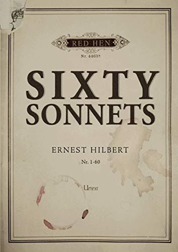Sixty Sonnets by Ernest Hilbert, 9781597093613