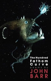 The Hundred Fathom Curve - 9781597094979 by John Barr, 9781597094979