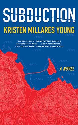 Subduction by Kristen Millares Young, 9781597098922