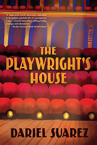 The Playwright's House by Dariel Suarez, 9781597091145