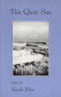 This Quiet Sun by Sarah Bein, 9781888996029
