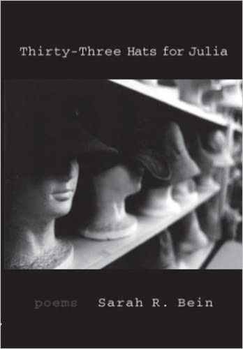 Thirty-Three Hats for Julia by Sarah Bein, 9781597090964