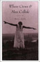 WHERE CROWS AND MEN COLLIDE by Kate Gale, 9780963952844