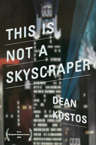 This Is Not a Skyscraper by Dean Kostos, 9781597094160