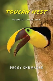 Toucan Nest - 9781597092630 by Peggy Shumaker, 9781597092630