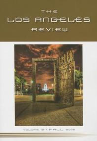 The Los Angeles Review No. 12 by Kate Gale, Kelly Davio, 9781597091572