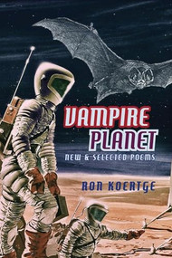 Vampire Planet by Ron Koertge, 9781597097604