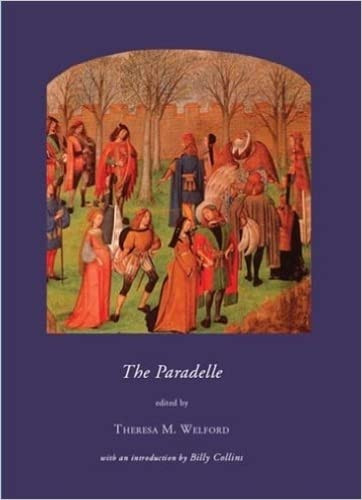 The Paradelle by Theresa Welford, 9781597090230