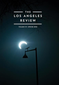 The Los Angeles Review No. 19 by Kate Gale, 9781597094207