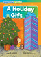 A Holiday Gift by William Anthony, Maia Batumashvili, 9798888225059
