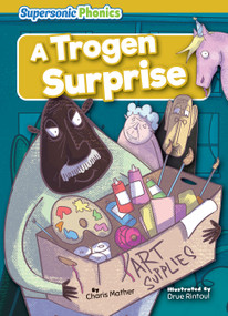 A Trogen Surprise by Charis Mather, Drue Rintoul, 9798888225486