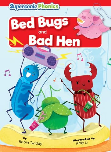 Bed Bugs & Bad Hen by Robin Twiddy, Amy Li, 9798888225424