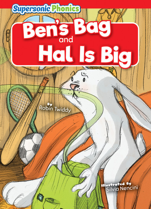 Ben's Bag & Hal Is Big by Robin Twiddy, Silvia Nencini, 9798888226636